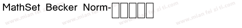 MathSet Becker Norm字体转换